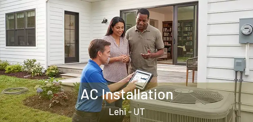 AC Installation Lehi - UT